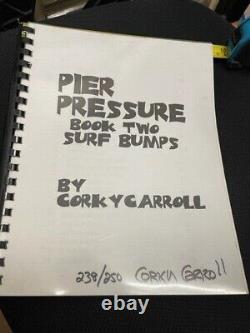 RARE 238/250 Surf Legend Corky Carroll PIER PRESSURE BOOK TWO SURF BUMPS